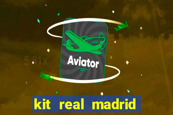 kit real madrid dls 18